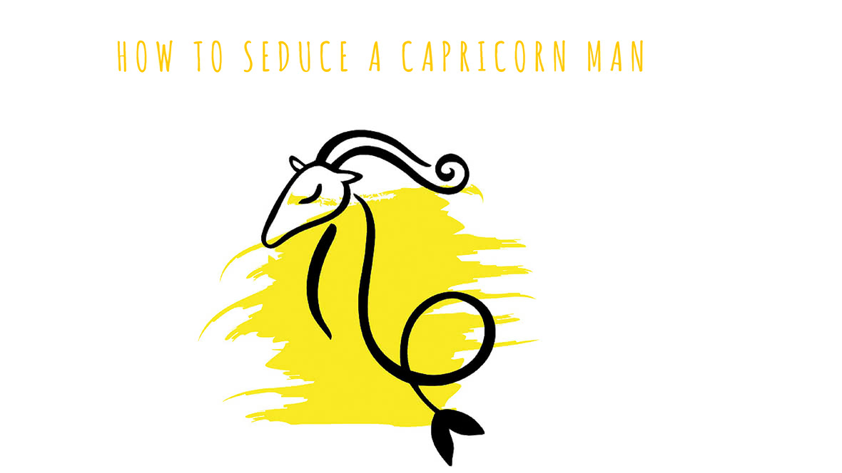 How To Seduce A Capricorn Man 10