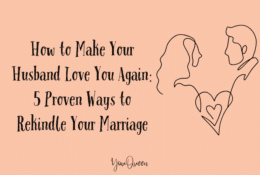 How to Make Your Husband Love You Again 5 Proven Ways to Rekindle Your Marriage