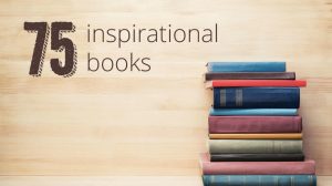 inspirational books you must read
