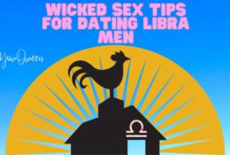 11 Wicked Sex Tips for Dating Libra Men