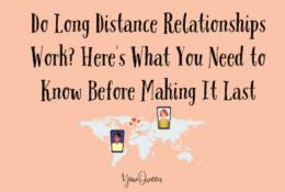 Do Long Distance Relationships Work Here's What You Need to Know Before Making It Last