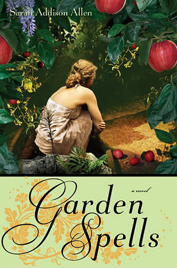 Garden Spells by Sarah Addison Allenv