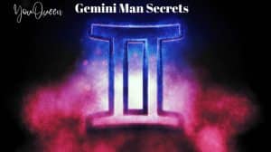 Everything I Know About My Man I Owe To Gemini Man Secrets