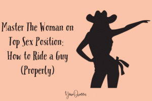 Master The Woman on Top Sex Position How to Ride a Guy (Properly)