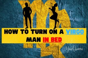 How to Turn on a Virgo Man in Bed