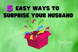 5 Great And Easy Ways To Surprise Your Husband