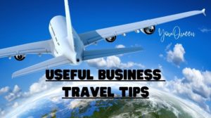 5 Useful Business Travel Tips