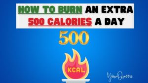 How To Burn An Extra 500 Calories A Day