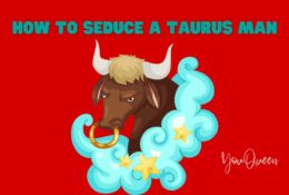 How to Seduce a Taurus Man