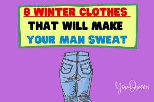Winter Clothes That Will Make Your Man Sweat
