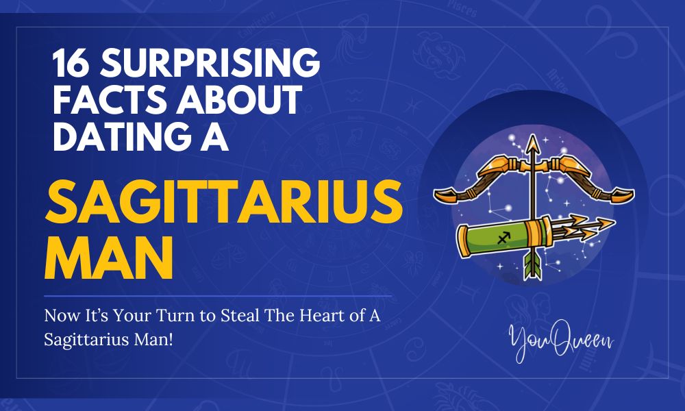 16 Surprising Facts About Dating A Sagittarius Man