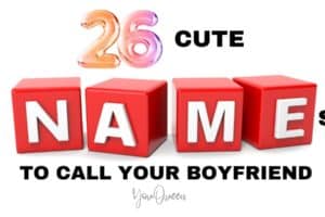 26 Cute Names To Call Your Boyfriend