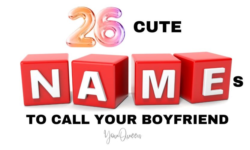 26 Cute Names To Call Your Boyfriend
