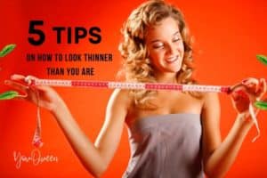 5 Tips on How to Look Thinner than You Are