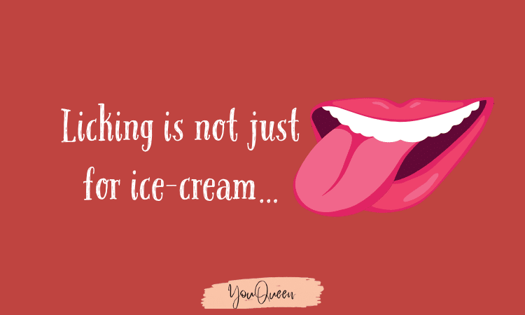 Licking is not just for ice-cream…