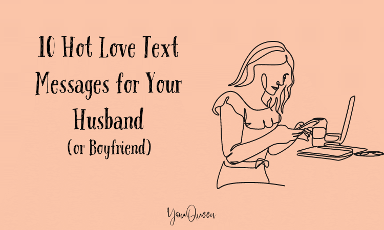 20 Romantic Text Messages to Send Your Husband (or Boyfriend)