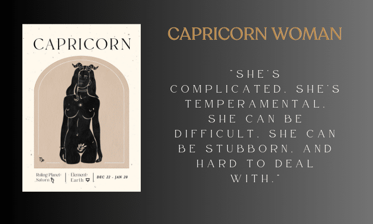 Capricorn Woman Sagittarius Man - She’s complicated, she’s temperamental, she can be difficult, she can be stubborn, and hard to deal with