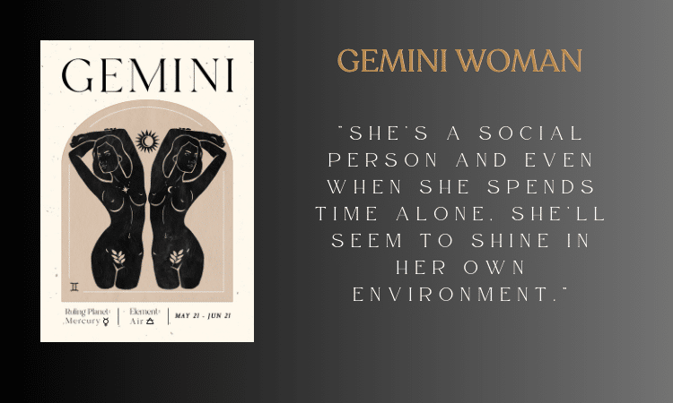 Gemini Woman Sagittarius Man - She’s a social person and even when she spends time alone, she’ll seem to shine in her own environment.