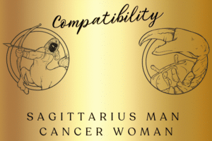 Sagittarius Man And Cancer Woman Zodiac Compatibility