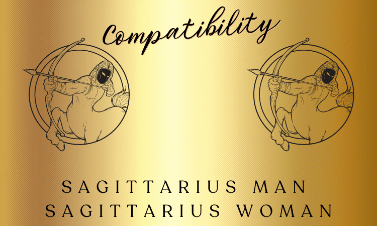 Sagittarius Man And Sagittarius Woman Compatibility