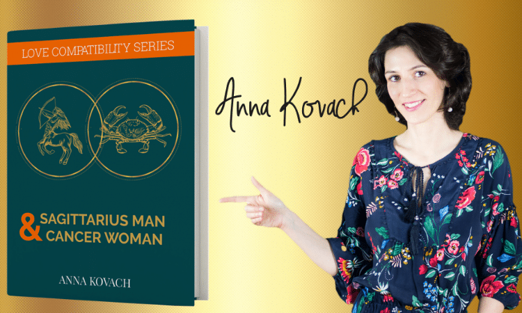 Sagittarius Man Cancer Woman Secrets Book by Astrologer Anna Kovach