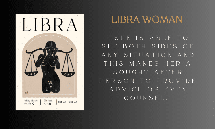 Sagittarius man Libra Woman - She is able to see both sides of any situation and this makes her a sought after person to provide advice or even counsel.