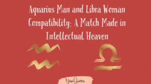 Aquarius Man and Libra Woman Compatibility A Match Made in Intellectual Heaven