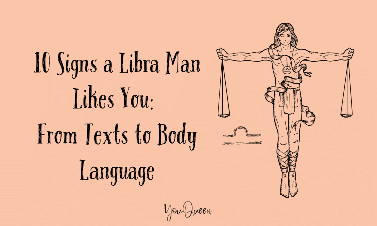 How to Tell If a Libra Man Likes You Signs to Watch For