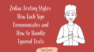 Zodiac Texting Styles How Each Sign Communicates and How to Handle Ignored Texts