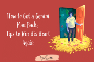 How to Get a Gemini Man Back Tips to Win His Heart Again