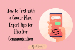 How to Text with a Cancer Man: Expert Tips for Effective Communication