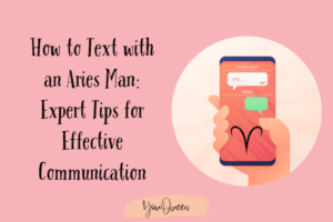 How to Text with an Aries Man Expert Tips for Effective Communication