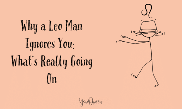 Why is a Leo Man Ignoring You: 6 Key Reasons and What to Do