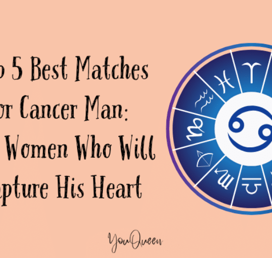 Top 5 Best Matches for Cancer Man: The Women Who Will Capture His Heart