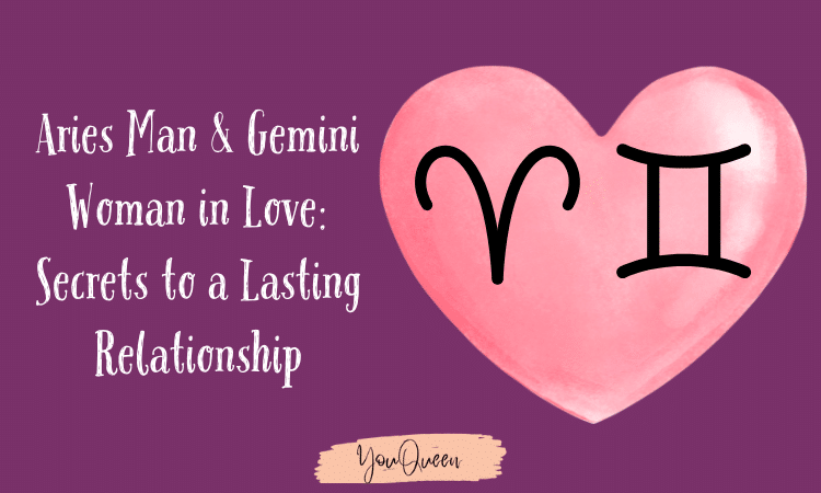 Aries Man & Gemini Woman in Love: Secrets to a Lasting Relationship